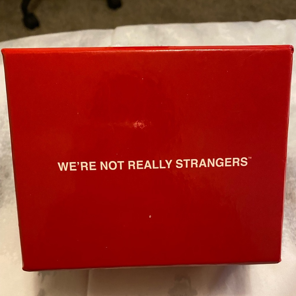 we're not really strangers
